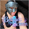 Behind The Screen - Fine Art Poster
