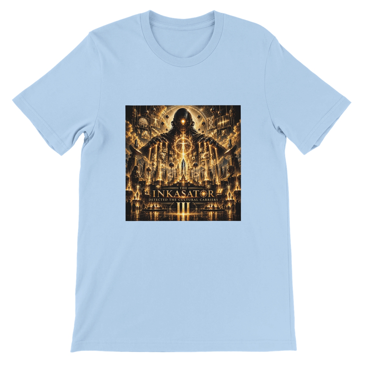 The Inkasator Detected the Cultural Carriers III - Unisex T-Shirt