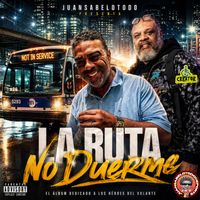 La Ruta No Duerme de JuanSabeloTodo