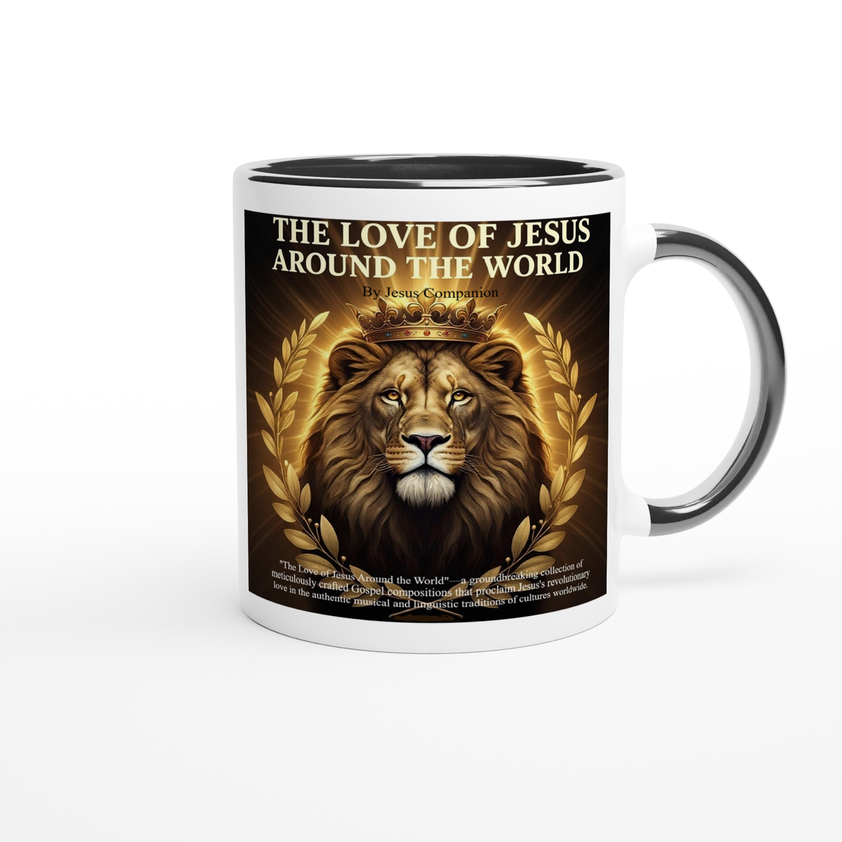 The Love of Jesus Around the World - Ceramic Mug