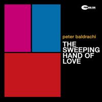 The Sweeping Hand Of Love by Peter Baldrachi