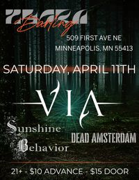 Sunshine Behavior, Via & Dead Amsterdam Live!!!