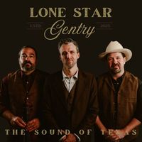 Lone Star Gentry - Trio
