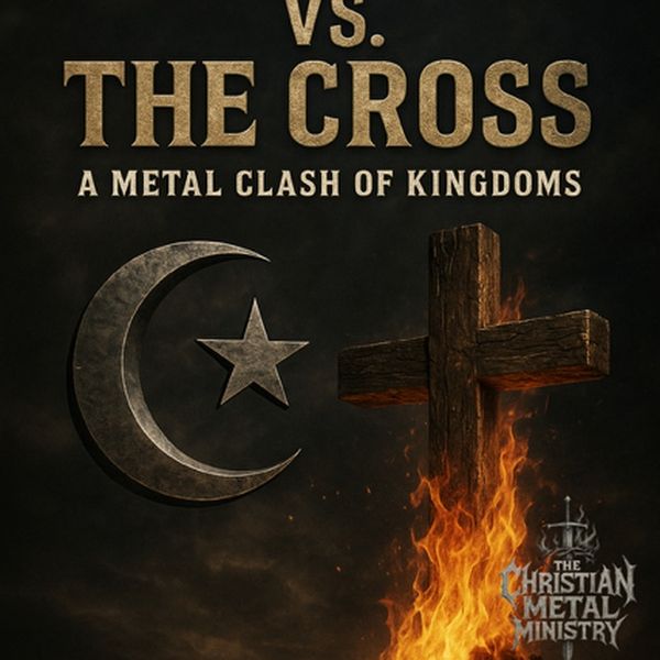 CRESCENT VS. THE CROSS: A Metal Clash of Kingdoms