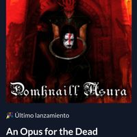 An Opus for the Dead by M. S. Domhnaill