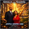 Gerald And Sharon Joyful Gospel Vibe - Fine Art Poster