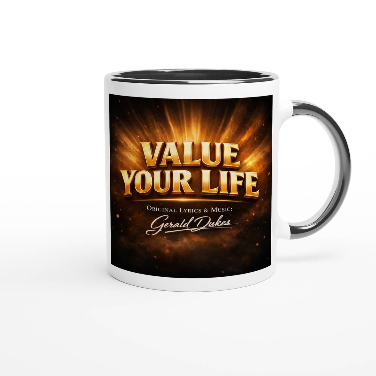 Value Your Life - Ceramic Mug