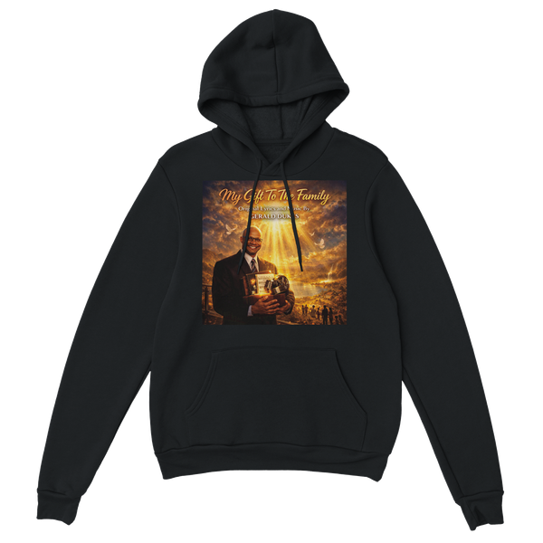 My Gift To The Family - Classic Unisex Pullover Hoodie