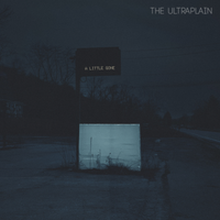 A Little Gone by The UltraPlain
