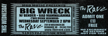 The Rave, Milwaukee) with Big Wreck (1997)
