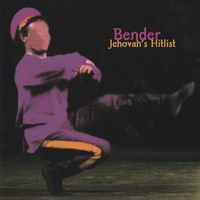 Jehovah's Hitlist by Bender