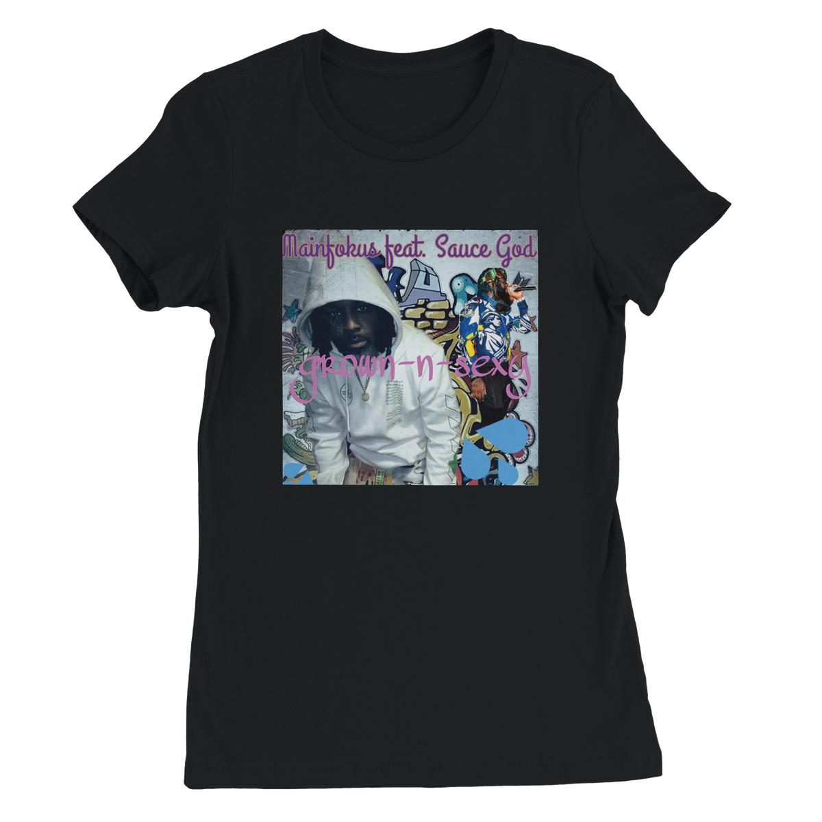 Grown N Sexy (feat. Sauce God) - Women’s Cut T-Shirt