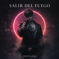 Salir del fuego / Get Out of the Fire de MRSND.OFICIAL