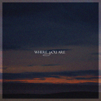 WHERE YOU ARE de Yoann31