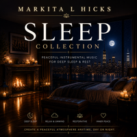 Sleep Collection by Markita L Hicks