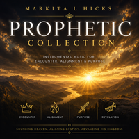 Prophetic Collection by Markita L Hicks