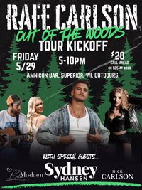 Rafe Carlson Out of the Woods Tour Kickoff