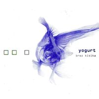 Brez kisika by Yogurt