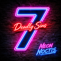 7 Deadly Sins by Neon Noctis