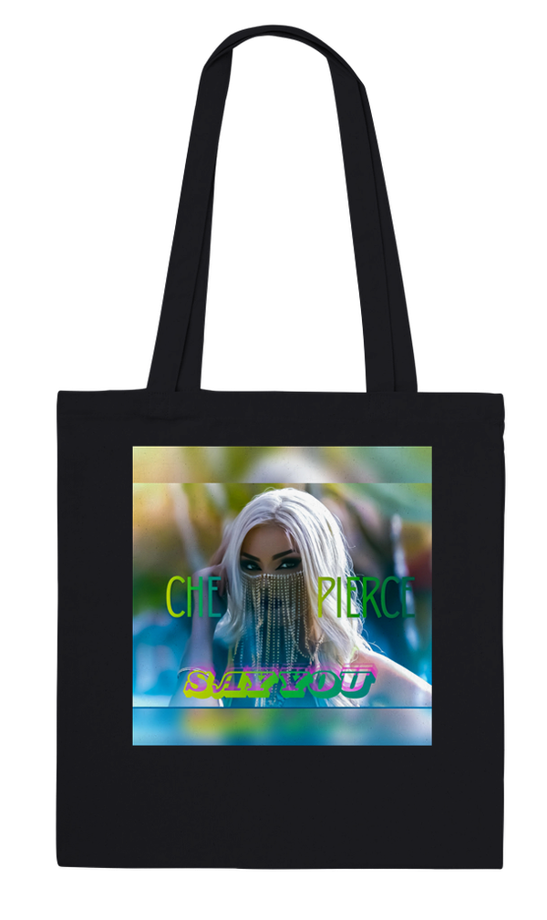 Say You - Tote bag