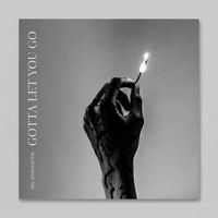 Gotta Let You Go by Mel Washington