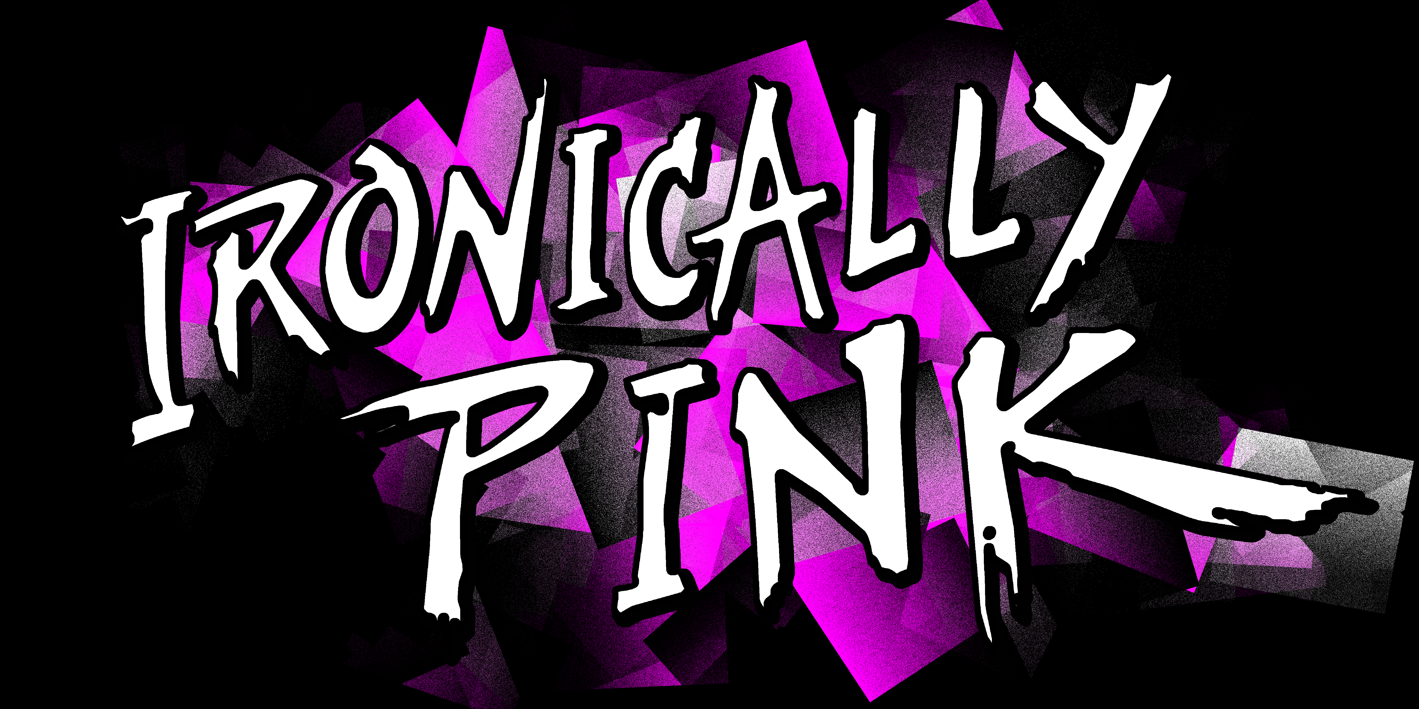 Ironically Pink