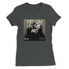 No Luv In The Art - Women’s Cut T-Shirt