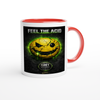 Feel The Acid - Official Ceramic Mug