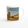 Hijo de la Manchuela - Official Ceramic Mug