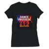 Dance Protocol - Women’s Cut T-Shirt