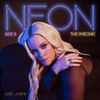 NEON - The Party Girl & The Phoenix — Limited Edition Vinyl