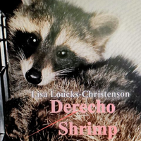 Derecho Shrimp by Lisa LC