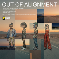OUT OF ALIGNMENT by Neura