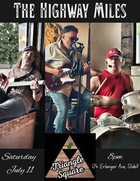 The Highway Miles live at Triangle Square