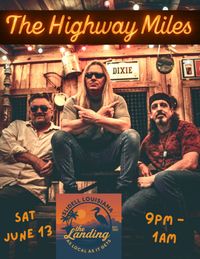 The Highway Miles live at the Landing Slidell