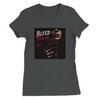 Bleed For Me - Women’s Cut T-Shirt