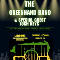 Green Hand Band & Special Guest Josh Keys 