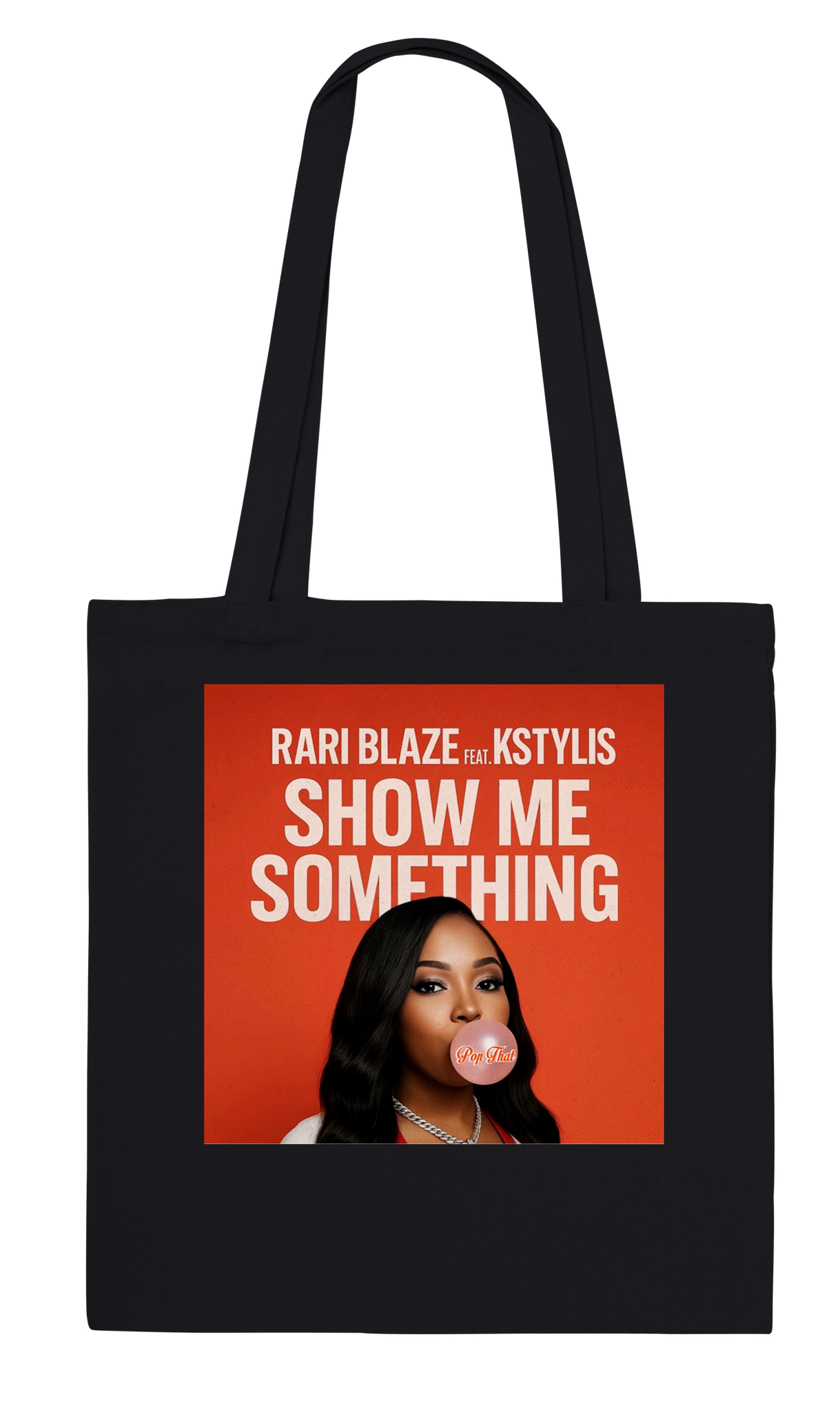 Show Me Something (feat. Kstylis) - Tote bag