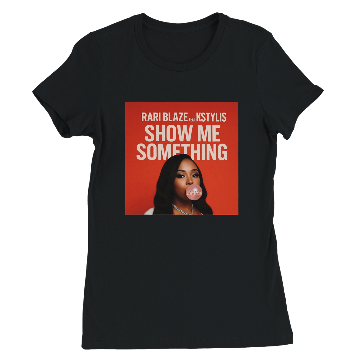 Show Me Something (feat. Kstylis) - Women’s Cut T-Shirt