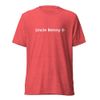 𝕌𝙽𝙲𝙻𝙴 𝔹𝙴𝙽𝙽𝚈 Unisex Tri-Blend T-Shirt