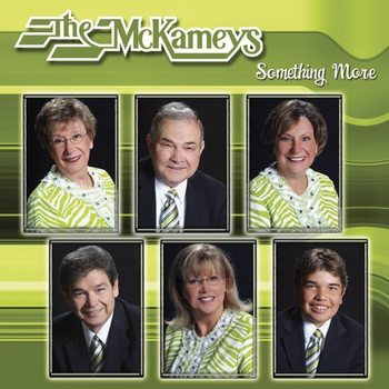 2008 - Something More album cover. Something More featured two very popular McKameys songs including "I've Made Up My Mind" and "Between Twelve And Thirty-Three" and the classic Mylon Lefevre song "Without Him". This would be Carol's final album with the group.
*Special thanks to SGHistory.com for the photo
