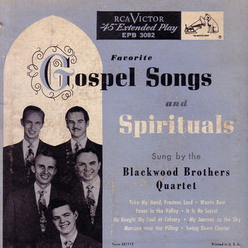 1952 - Favorite Gospel Songs and Spirituals album cover. This is the Blackwood Brothers first full album release. It was reissued in 1956 with an alternate cover.
*Special thanks to SGHistory.com for photo
