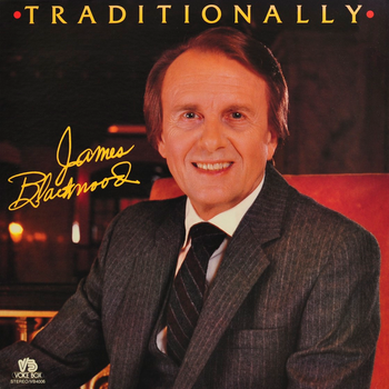 1983  - James Blackwood Traditionally solo album cover.
*Special thanks to SGHistory.com for photo
