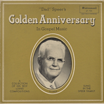 1958 - Golden Anniversary album cover. This release celebrated G.T "Dad" Speer's 50th Anniversary in gospel music.
*Special thanks to SGHistory.com for photo
