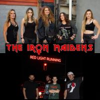 The Iron Maiden's with Red Light Running