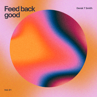 Feed Back Good  by D-screte 
