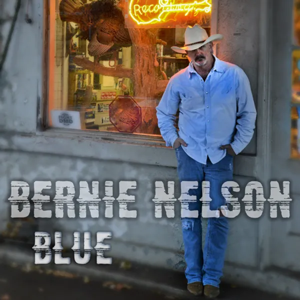 Bernie Nelson Blue - CD