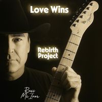 LOVE WINS by RUSS MCIVOR