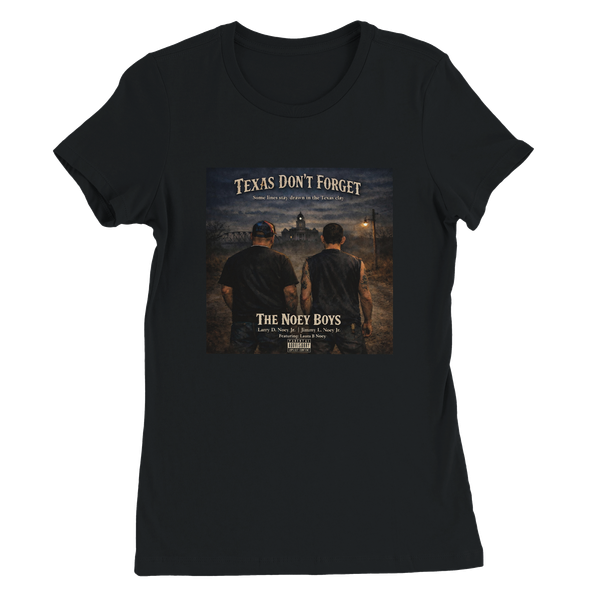 Texas Don't Forget - Women’s Cut T-Shirt