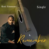 Remember by Kent Simmons